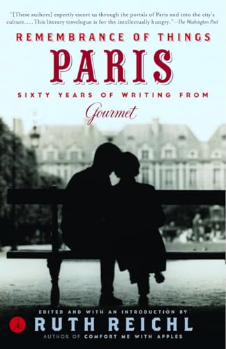 Beispielbild fr Remembrance of Things Paris: Sixty Years of Writing from Gourmet (Modern Library Food) zum Verkauf von SecondSale