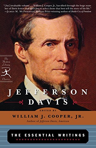 Imagen de archivo de Jefferson Davis: The Essential Writings (Modern Library Classics) a la venta por New Legacy Books