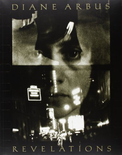 Stock image for Diane Arbus: Revelations for sale by Jeff Hirsch Books, ABAA