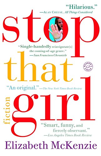 Beispielbild fr Stop That Girl : Fiction zum Verkauf von Better World Books