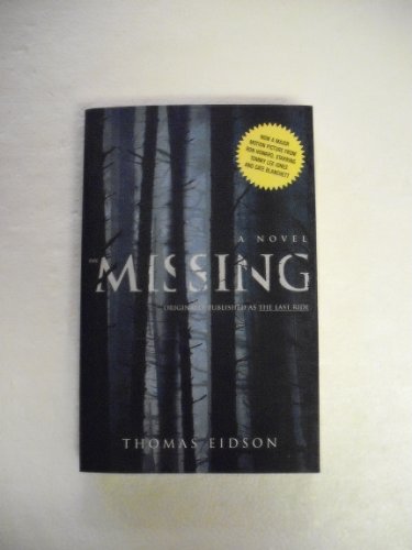 Beispielbild für The Missing: A Novel zum Verkauf von SecondSale