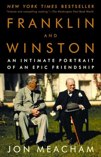 Beispielbild fr Franklin and Winston: An Intimate Portrait of an Epic Friendship zum Verkauf von Gulf Coast Books