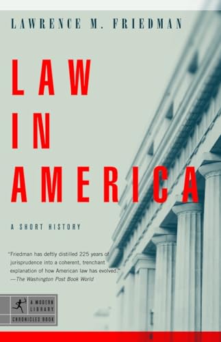 Imagen de archivo de Law in America: A Short History (Modern Library Chronicles) a la venta por SecondSale