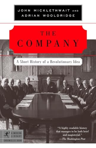 Imagen de archivo de The Company: A Short History of a Revolutionary Idea (Modern Library Chronicles) a la venta por SecondSale