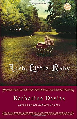 9780812973297: Hush, Little Baby: A Novel