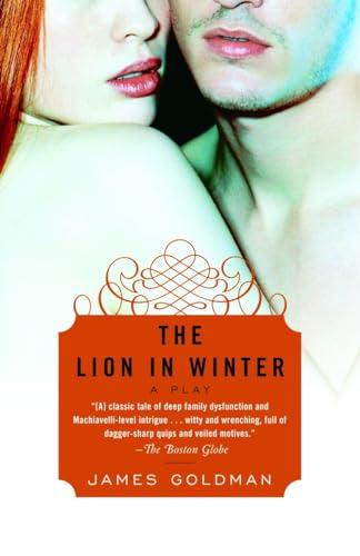 Beispielbild fr The Lion in Winter: A Play zum Verkauf von SecondSale