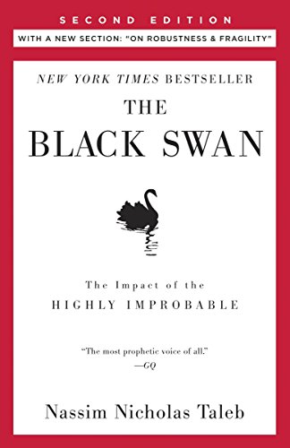 Imagen de archivo de The Black Swan: Second Edition: The Impact of the Highly Improbable: With a new section: "On Robustness and Fragility" (Incerto) a la venta por Goodwill of Colorado