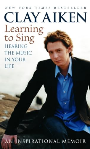 Stock image for Learning to Sing: Hearing the Music in Your Life: An Inspirational Memoir for sale by boyerbooks