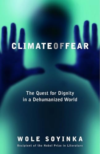 9780812974249: Climate of Fear: The Quest for Dignity in a Dehumanized World (Reith Lectures)