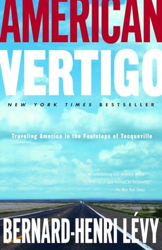 Beispielbild fr American Vertigo: Traveling America in the Footsteps of Tocqueville zum Verkauf von Gulf Coast Books