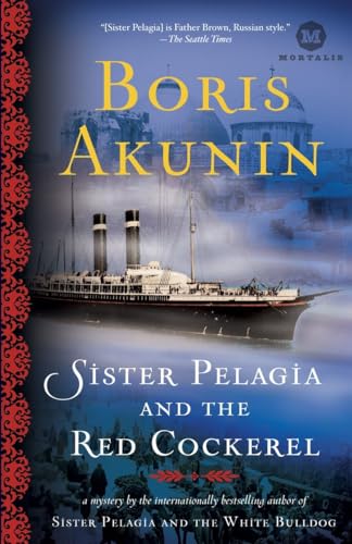 Beispielbild fr Sister Pelagia and the Red Cockerel: A Novel zum Verkauf von Wonder Book