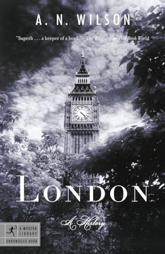 Stock image for London: A History (Modern Library Chronicles) for sale by SecondSale