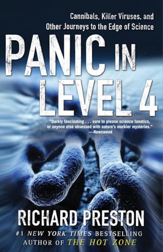 Stock image for Panic in Level 4: Cannibals, Killer Viruses, and Other Journeys to the Edge of Science for sale by SecondSale