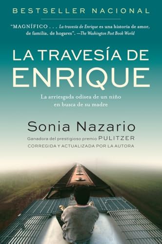 Imagen de archivo de La Travesia de Enrique: La arriesgada odisea de un ni�o en busca de su madre (Spanish Edition) a la venta por Wonder Book