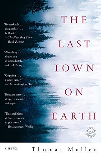 Beispielbild fr The Last Town on Earth: A Novel zum Verkauf von SecondSale
