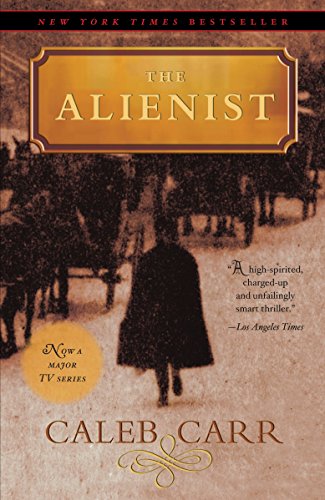 9780812976144: The Alienist: A Novel: 1 (The Alienist Series)