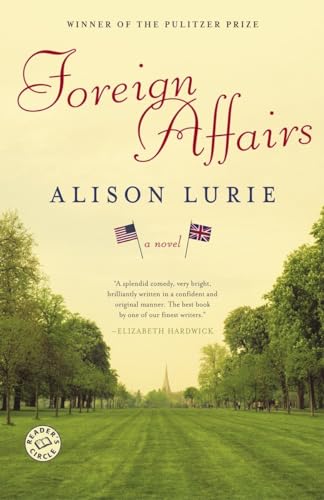 Stock image for Foreign Affairs: A Novel for sale by SecondSale