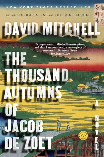 Beispielbild fr The Thousand Autumns of Jacob de Zoet: A Novel zum Verkauf von Wonder Book