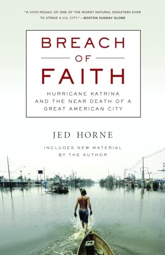 Beispielbild fr Breach of Faith : Hurricane Katrina and the near Death of a Great American City zum Verkauf von Better World Books