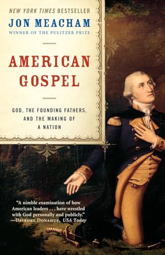 Imagen de archivo de American Gospel: God, the Founding Fathers, and the Making of a Nation a la venta por SecondSale