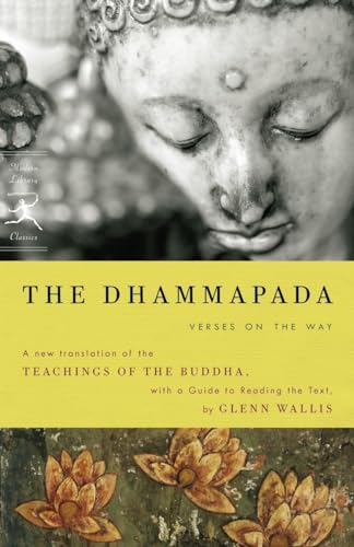 Beispielbild fr The Dhammapada: Verses on the Way (Modern Library Classics) zum Verkauf von BooksRun