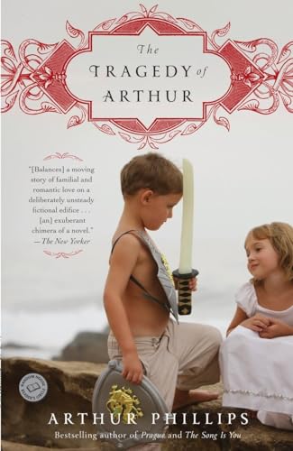 Beispielbild fr The Tragedy of Arthur: A Novel zum Verkauf von Once Upon A Time Books