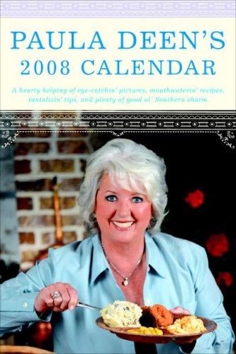 Beispielbild fr Paula Deen's 2008 Calendar zum Verkauf von Better World Books