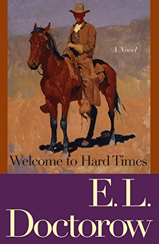 Imagen de archivo de Welcome to Hard Times A Novel a la venta por SecondSale