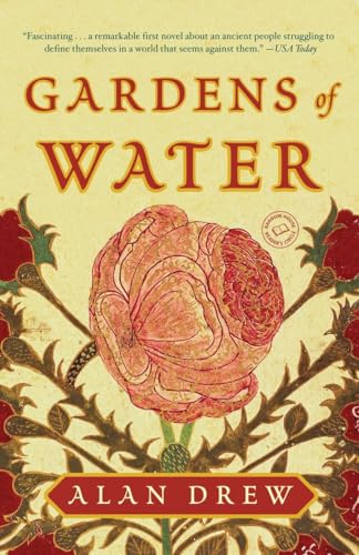 Stock image for Gardens of Water: A Novel for sale by SecondSale