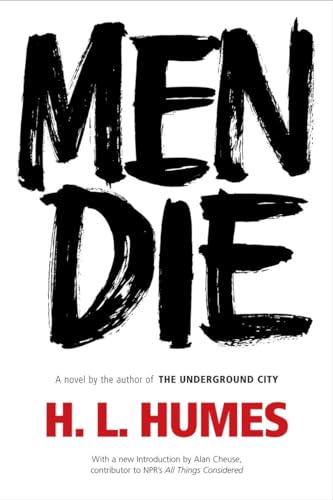 Imagen de archivo de Men Die: A Novel a la venta por Powell's Bookstores Chicago, ABAA