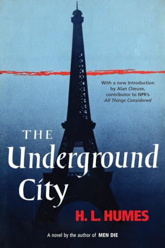 The Underground City: A Novel - Humes, H.L.