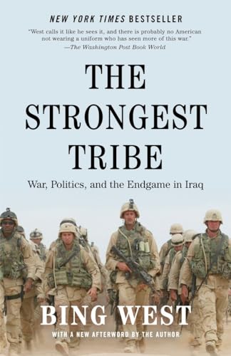 Stock image for The Strongest Tribe: War, Politics, and the Endgame in Iraq for sale by Jadewalky Book Company