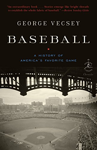 Stock image for Baseball: A History of America's Favorite Game (Modern Library Chronicles) for sale by ZBK Books