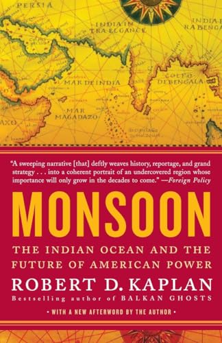 Beispielbild fr Monsoon: The Indian Ocean and the Future of American Power zum Verkauf von Wonder Book