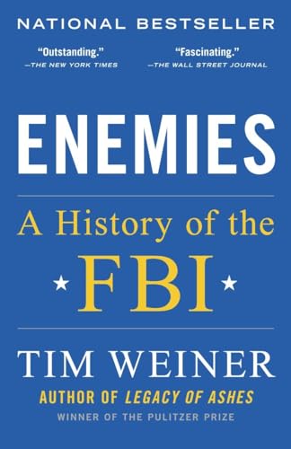 Beispielbild fr Enemies: A History of the FBI zum Verkauf von WorldofBooks