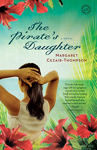 Imagen de archivo de The Pirate's Daughter: A Novel a la venta por Montclair Book Center
