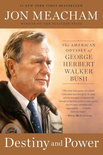 Stock image for Destiny and Power: The American Odyssey of George Herbert Walker Bush for sale by Isle of Books
