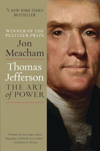 Beispielbild fr Thomas Jefferson: the Art of Power zum Verkauf von Better World Books