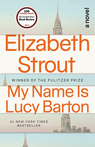 Imagen de archivo de My Name Is Lucy Barton: A Novel a la venta por Reliant Bookstore