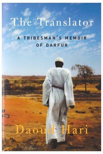 Beispielbild fr THE TRANSLATOR: A Tribesman's Memoir of Darfur. zum Verkauf von Better World Books