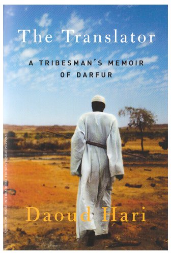 Imagen de archivo de THE TRANSLATOR: A Tribesman's Memoir of Darfur. a la venta por Better World Books