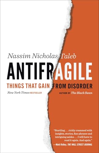 9780812979688: Antifragile: Things That Gain from Disorder (Incerto)