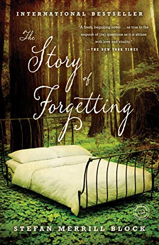 Beispielbild fr The Story of Forgetting: A Novel zum Verkauf von Wonder Book