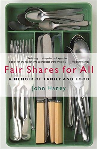 Stock image for Fair Shares for All : A Memoir of Family and Food for sale by Better World Books