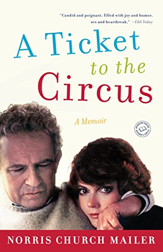 9780812979879: A Ticket to the Circus: A Memoir