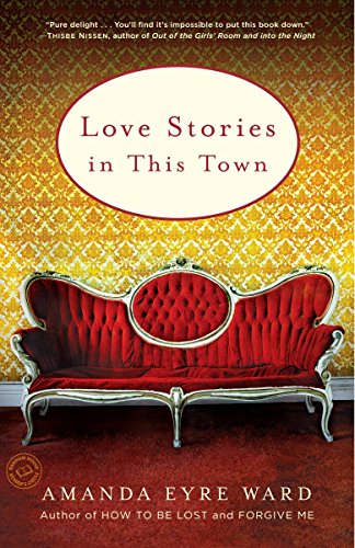 9780812980110: Love Stories in This Town