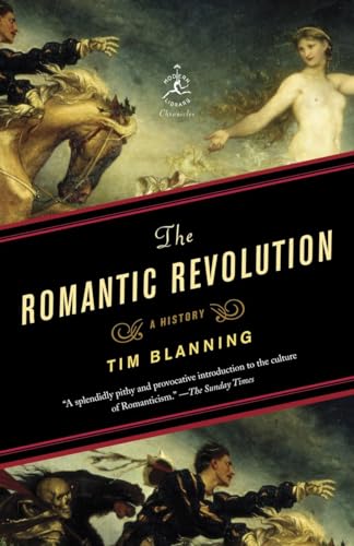 Beispielbild fr The Romantic Revolution : A History zum Verkauf von Better World Books