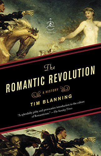 Imagen de archivo de The Romantic Revolution: A History (Modern Library Chronicles) a la venta por SecondSale