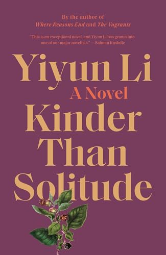Imagen de archivo de Kinder Than Solitude: A Novel a la venta por ZBK Books