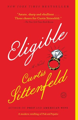 Imagen de archivo de Eligible: A modern retelling of Pride and Prejudice (Austen Project) a la venta por SecondSale